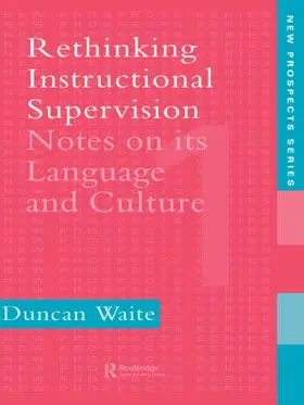 Waite |  Rethinking Instructional Supervision | Buch |  Sack Fachmedien