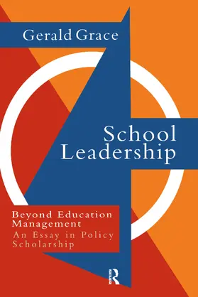 Grace |  School Leadership | Buch |  Sack Fachmedien