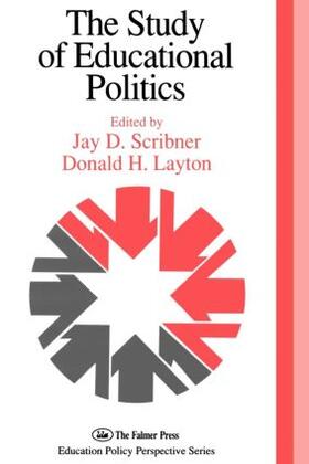 Scribner / Layton |  The Study Of Educational Politics | Buch |  Sack Fachmedien