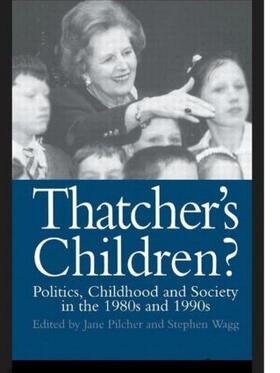 Pilcher / Wagg |  Thatcher's Children? | Buch |  Sack Fachmedien