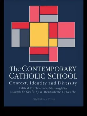 McLaughlin / O'Keefe |  The Contemporary Catholic School | Buch |  Sack Fachmedien