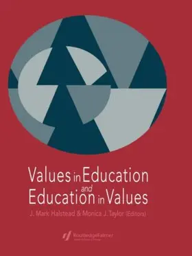 Halstead / Taylor |  Values in Education and Education in Values | Buch |  Sack Fachmedien