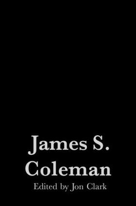 Clark |  James S. Coleman | Buch |  Sack Fachmedien
