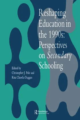 Chawla-Duggan / Pole |  Reshaping Education In The 1990s | Buch |  Sack Fachmedien