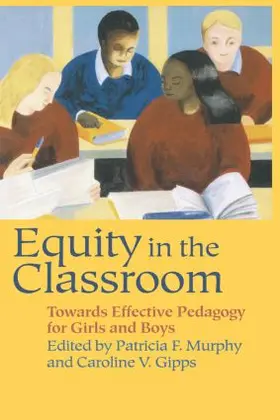 Gipps / Murphy |  Equity in the Classroom | Buch |  Sack Fachmedien