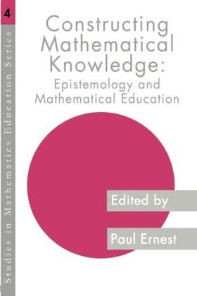 Ernest |  Constructing Mathematical Knowledge | Buch |  Sack Fachmedien