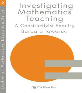 Jaworski |  Investigating Mathematics Teaching | Buch |  Sack Fachmedien