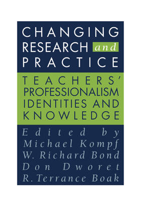 Boak / Bond / Dworet |  Changing Research and Practice | Buch |  Sack Fachmedien