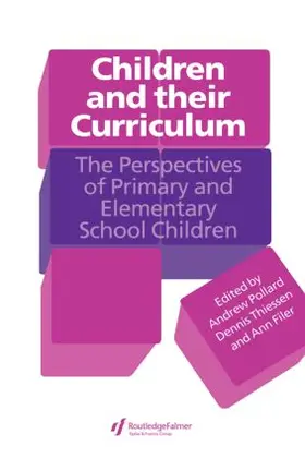 Filer / Pollard / Thiessen |  Children And Their Curriculum | Buch |  Sack Fachmedien