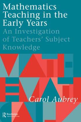 Aubrey |  Mathematics Teaching in the Early Years | Buch |  Sack Fachmedien
