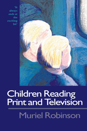 Robinson |  Children Reading Print and Television Narrative | Buch |  Sack Fachmedien