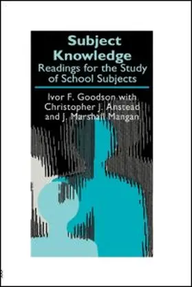 Anstead / Goodson / Mangan |  Subject Knowledge | Buch |  Sack Fachmedien