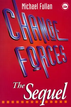 Fullan |  Change Forces - The Sequel | Buch |  Sack Fachmedien