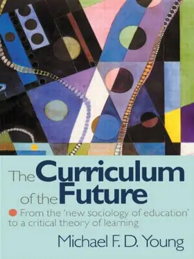 Young |  The Curriculum of the Future | Buch |  Sack Fachmedien