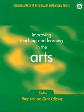 Callaway / Kear |  Improving Teaching and Learning in the Arts | Buch |  Sack Fachmedien