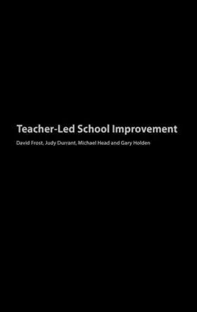 Durrant / Frost / Head |  Teacher-Led School Improvement | Buch |  Sack Fachmedien