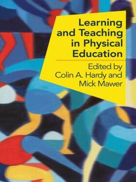 Hardy / Mawer |  Learning and Teaching in Physical Education | Buch |  Sack Fachmedien