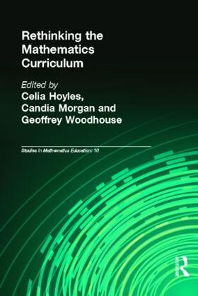 Hoyles / Morgan / Woodhouse |  Rethinking the Mathematics Curriculum | Buch |  Sack Fachmedien