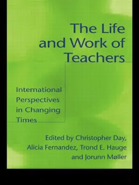 Day / Fernandez / Hauge |  The Life and Work of Teachers | Buch |  Sack Fachmedien