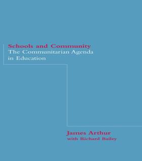 Arthur / Bailey |  Schools and Community | Buch |  Sack Fachmedien
