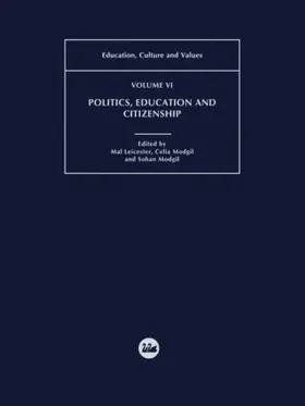 Leicester / Modgil |  Politics, Education and Citizenship | Buch |  Sack Fachmedien