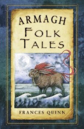 Quinn |  Armagh Folk Tales | eBook | Sack Fachmedien