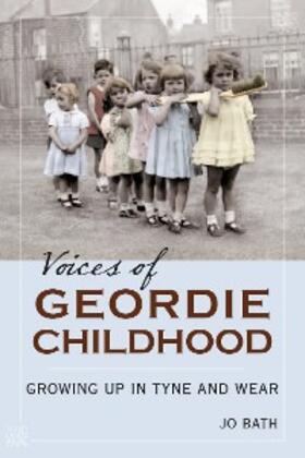 Bath |  Voices of Geordie Childhood | eBook | Sack Fachmedien