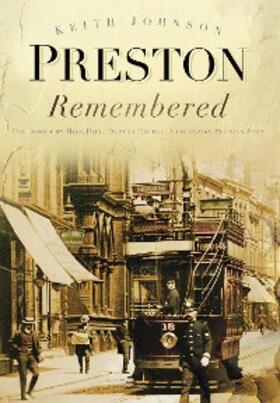 Johnson |  Preston Remembered | eBook | Sack Fachmedien
