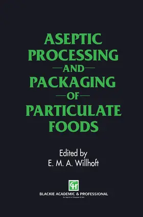 Willhoft |  Aseptic Processing and Packaging of Particulate Foods | Buch |  Sack Fachmedien