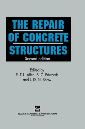 Shaw / Edwards / Allen |  Repair of Concrete Structures | Buch |  Sack Fachmedien