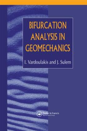 Vardoulakis / Sulem / Sulum |  Bifurcation Analysis in Geomechanics | Buch |  Sack Fachmedien