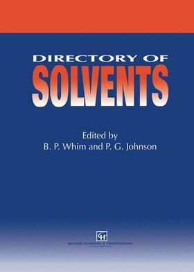 Johnson / Whim |  Directory of Solvents | Buch |  Sack Fachmedien