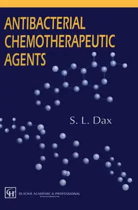 Dax |  Antibacterial Chemotherapeutic Agents | Buch |  Sack Fachmedien