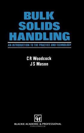 Mason / Woodcock |  Bulk Solids Handling | Buch |  Sack Fachmedien