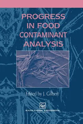 Gilbert |  Progress in Food Contaminant Analysis | Buch |  Sack Fachmedien