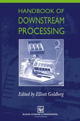 Goldberg |  Handbook of Downstream Processing | Buch |  Sack Fachmedien