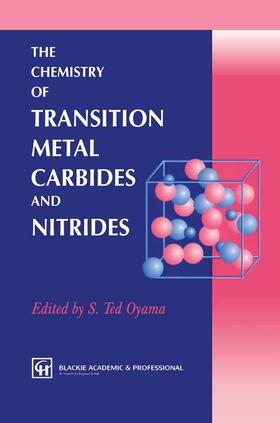 Oyama |  The Chemistry of Transition Metal Carbides and Nitrides | Buch |  Sack Fachmedien