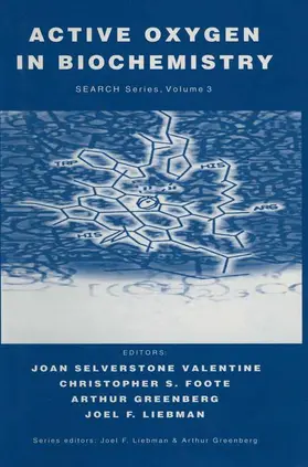 Valentine / Liebman / Foote |  Active Oxygen in Biochemistry | Buch |  Sack Fachmedien