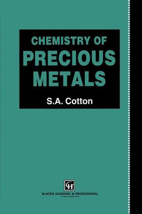 Cotton |  Chemistry of Precious Metals | Buch |  Sack Fachmedien