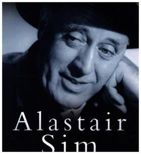 Simpson |  Alastair Sim: The Star of Scrooge and the Belles of St Trinian's | Buch |  Sack Fachmedien