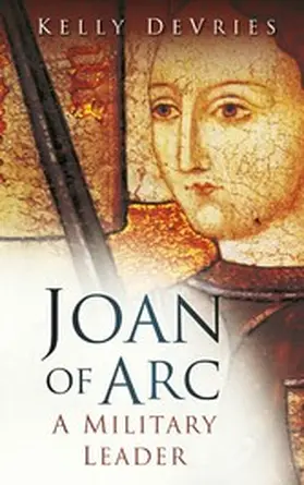 Devries |  Joan of Arc: A Military Leader | eBook | Sack Fachmedien