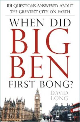 Long |  When Did Big Ben First Bong? | eBook | Sack Fachmedien