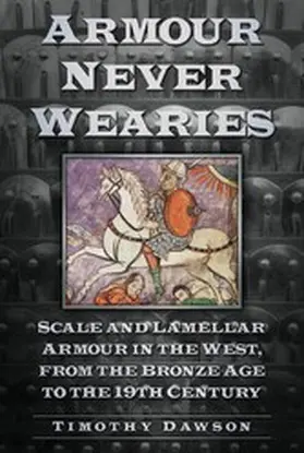 Dawson |  Armour Never Wearies | eBook | Sack Fachmedien