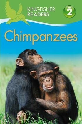 Llewellyn |  Kingfisher Readers: Chimpanzees (Level 2 Beginning to Read Alone) | Buch |  Sack Fachmedien