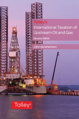 Abrahamson |  Tolley's International Taxation of Upstream Oil and Gas | Buch |  Sack Fachmedien