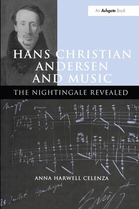Celenza |  Hans Christian Andersen and Music | Buch |  Sack Fachmedien