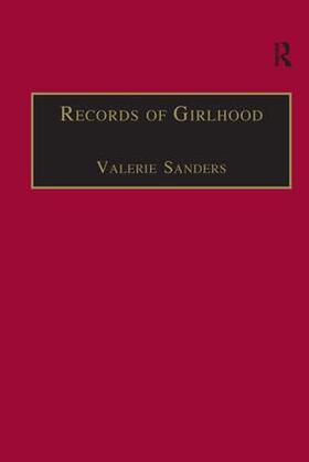 Sanders |  Records of Girlhood | Buch |  Sack Fachmedien