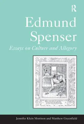 Morrison / Greenfield |  Edmund Spenser | Buch |  Sack Fachmedien