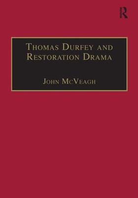 McVeagh |  Thomas Durfey and Restoration Drama | Buch |  Sack Fachmedien