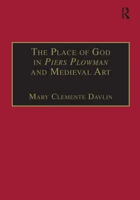 Davlin |  The Place of God in Piers Plowman and Medieval Art | Buch |  Sack Fachmedien